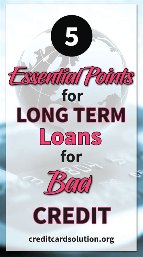 Bad Credit Long Term Loans Perks